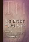 The Digest of Justinian, Volume 3