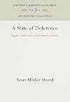 A State of Deference: Ragusa/Dubrovnik in the Medieval Centuries (Middle Ages Series)