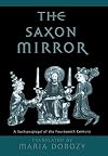 The Saxon mirror : a Sachsenspiegel of the fourteenth century