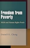 Freedom from Poverty: NGOs and Human Rights Praxis