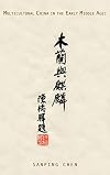 Multicultural China in the Early Middle Ages (Encounters with Asia)