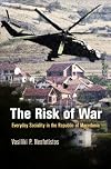 The risk of war : everyday sociality in the Republic of Macedonia