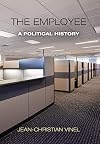 The Employee: A Political History
