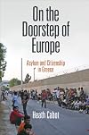 On the doorstep of Europe : asylum and citizenship in Greece