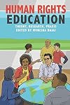 Human Rights Education: Theory, Research, Praxis (Pennsylvania Studies in Human Rights)