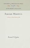 Russian Minstrels: A History of the Skomorokhi