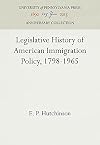 Legislative history of American immigration policy, 1798-1965