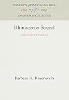 Rhinoceros Bound: Cluny in the Tenth Century