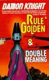 Rule Golden/Double Meaning