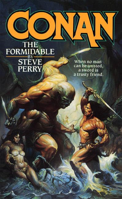 Conan the Formidable (By: Steve Perry) cover