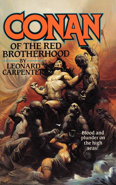 Conan of the Red Brotherhood (By: Leonard Carpenter) cover