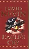 Eagle's Cry: A Novel of the Louisiana Purchase (The American Story)