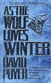 As the Wolf Loves Winter
