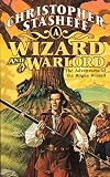 A Wizard and a Warlord
