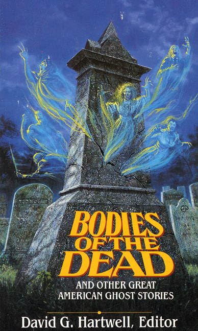 Bodies of the Dead & Other Great American Ghost Stories book cover