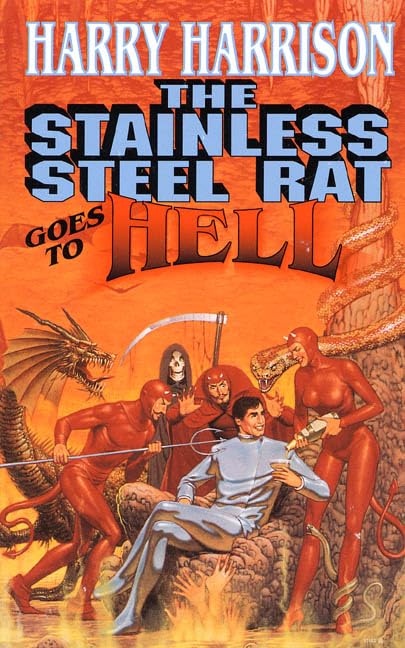 The Stainless Steel Rat Goes to Hell book cover