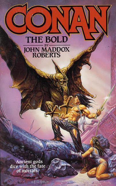 Conan the Bold (By: John Maddox Roberts) cover