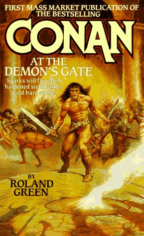 Conan at the Demon's Gate (By: Roland J. Green) cover
