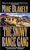 The Snowy Range Gang