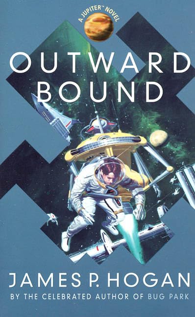Outward Bound (By: James P. Hogan) cover
