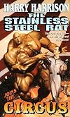 The Stainless Steel Rat Joins the Circus