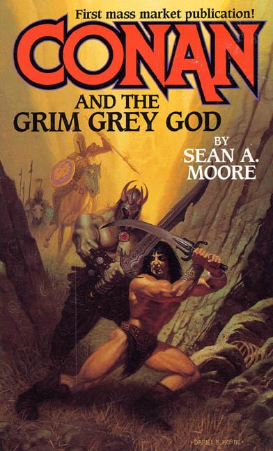 Conan and the Grim Grey God (By: Sean A. Moore) cover
