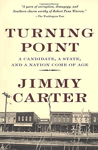 Turning Point: A Candidate, a State, and a Nation Come of Age book cover