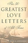 The 50 Greatest Love Letters of All Time