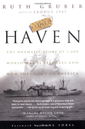 Haven: The Dramatic Story of 1,000 World War II Refugees and How They Came to America book cover