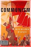 Communism: A History