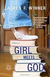 Girl Meets God: On the Path to a Spiritual Life