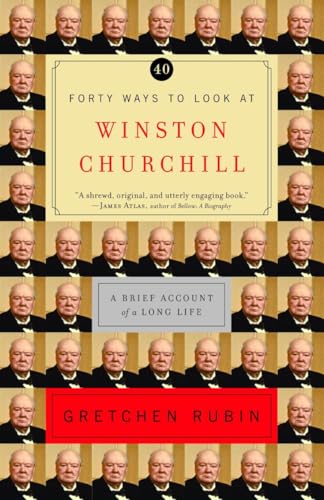 Forty Ways to Look at Winston Churchill book cover