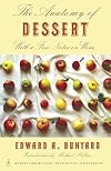 The Anatomy of Dessert: With a Few Notes on Wine