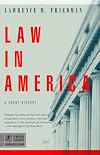 Law in America: A Short History