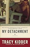 My Detachment A Memoir
