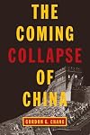 The Coming Collapse of China