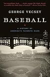 Baseball: A History of America's Favorite Game