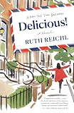 Delicious A Novel