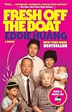Fresh Off The Boat A Memoir