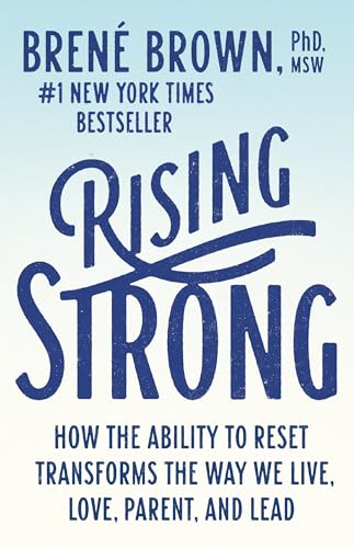 Rising Strong by Brene Brown