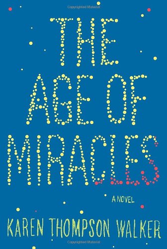 The Age of Miracles book cover