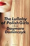 The Lullaby of Polish Girls