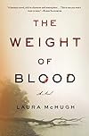 The Weight of Blood