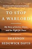 To Stop a Warlord
