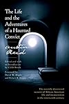 The Life and the Adventures of a Haunted Convict