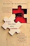 Two Truths and a Lie: A Murder, a Private Investigator, and Her Search for Justice
