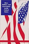 Race, Politics, and Governance in the United States