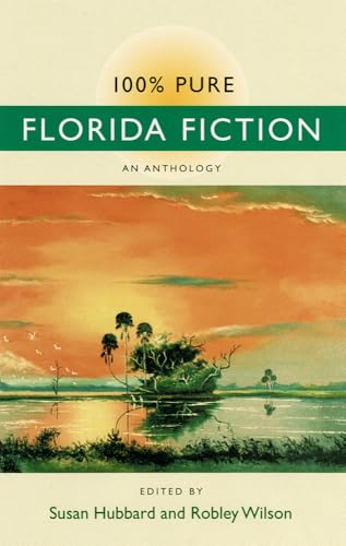 100% Pure Florida Fiction book cover