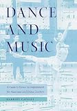 Dance And Music A Guide To Dance Accompaniment For Musicians And Dance Teachers