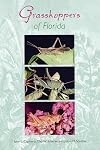 Grasshoppers of Florida (Invertebrates of Florida Series)